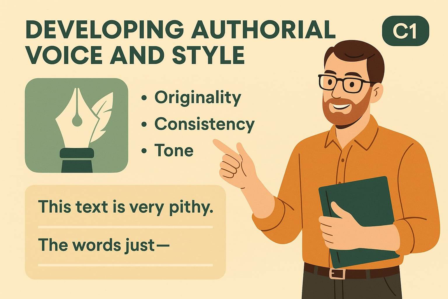 Развитие авторского голоса и стиля (урок 28, C1)